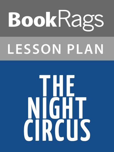The Night Circus Lesson Plans - BookRags