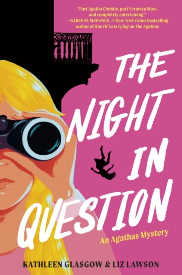 The Night In Question - Liz Lawson - Kathleen Glasgow