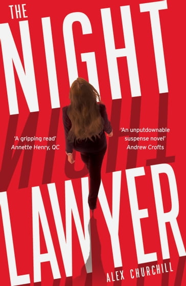 The Night Lawyer - Alex Churchill