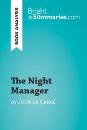 The Night Manager by John le Carré (Book Analysis)