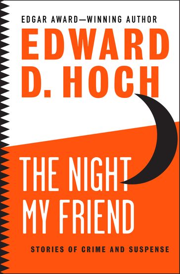 The Night My Friend - Edward D. Hoch