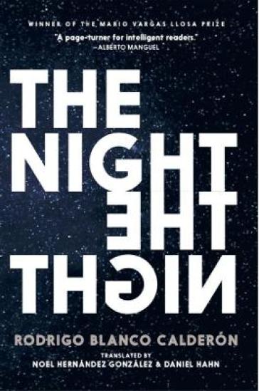 The Night - Rodrigo Blanco Calderon