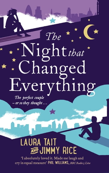 The Night That Changed Everything - Jimmy Rice - Laura Tait