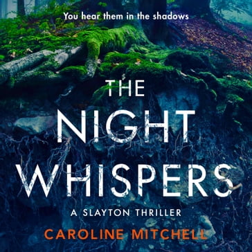 The Night Whispers - Caroline Mitchell