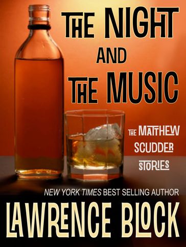 The Night and The Music - Lawrence Block