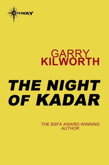 The Night of Kadar - Garry Kilworth