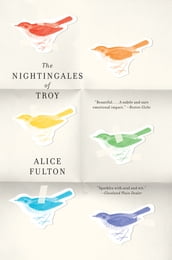 The Nightingales of Troy: Connected Stories