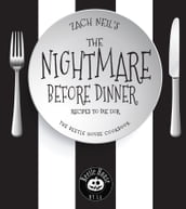 The Nightmare Before Dinner