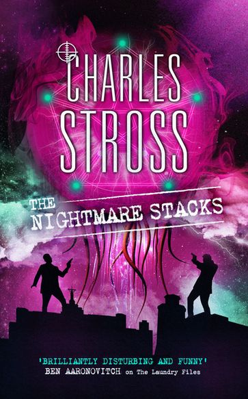 The Nightmare Stacks - Charles Stross