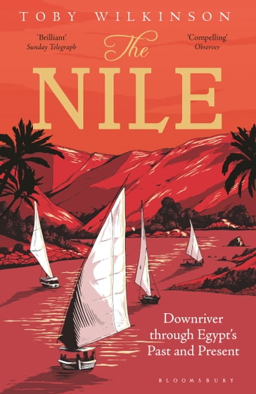 The Nile - Toby Wilkinson