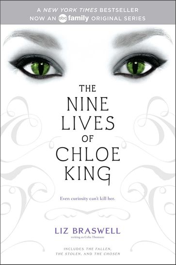 The Nine Lives of Chloe King - Liz Braswell