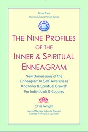 The Nine Profiles Of The Inner & Spiritual Enneagram