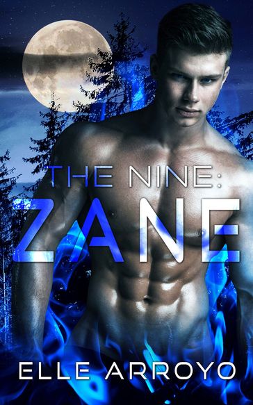 The Nine: Zane - Elle Arroyo