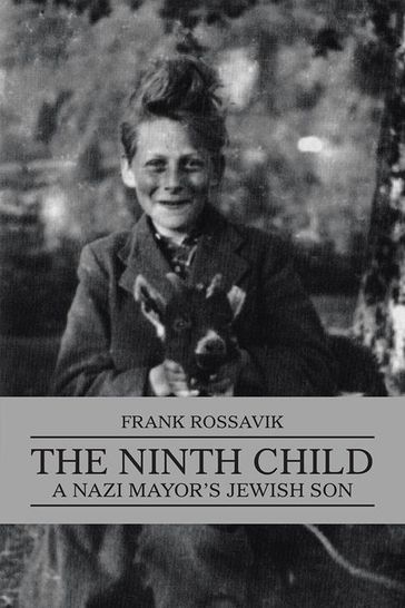 The Ninth Child - Frank Rossavik