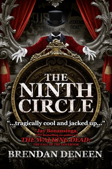 The Ninth Circle - Brendan Deneen