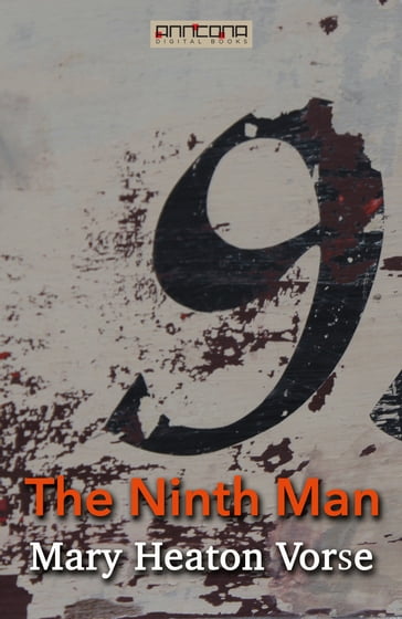 The Ninth Man - Mary Heaton Vorse