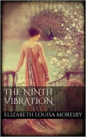 The Ninth Vibration