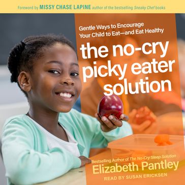 The No-Cry Picky Eater Solution - Elizabeth Pantley