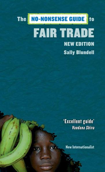 The No-Nonsense Guide to Fair Trade - Sally Blundell