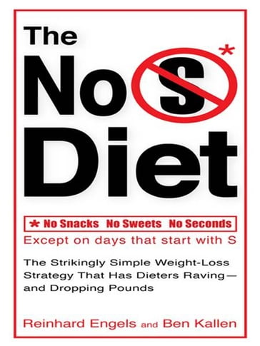 The No S Diet - Ben Kallen - Reinhard Engels