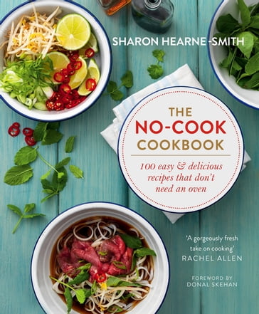 The No-cook Cookbook - Sharon Hearne-Smith
