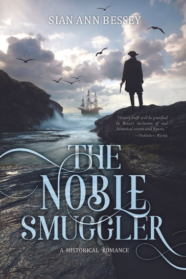 The Noble Smuggler - Bessey - Sian Ann