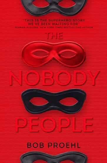 The Nobody People - Bob Proehl