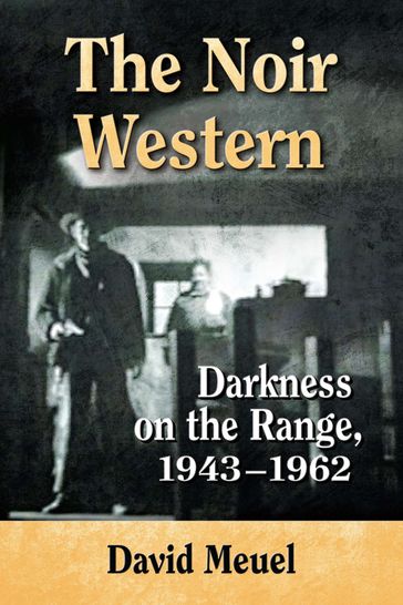 The Noir Western - David Meuel
