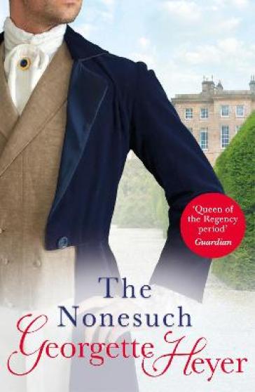 The Nonesuch - Georgette Heyer