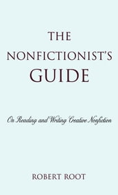 The Nonfictionist s Guide