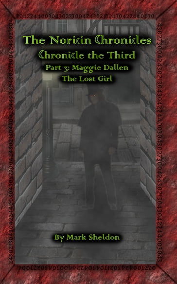 The Noricin Chronicles: Maggie Dallen: The Lost Girl - Mark Sheldon