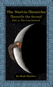 The Noricin Chronicles: The Lost Journal