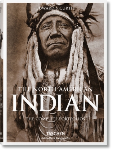 The North American Indian. The Complete Portfolios - Edward S. Curtis