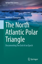 The North Atlantic Polar Triangle
