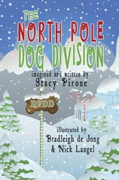 The North Pole Dog Division