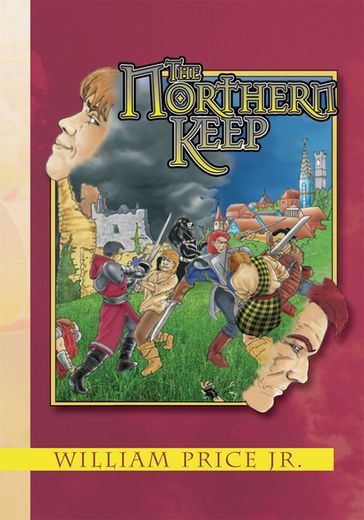 The Northern Keep - WILLIAM PRICE JR.