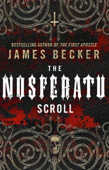 The Nosferatu Scroll - James Becker