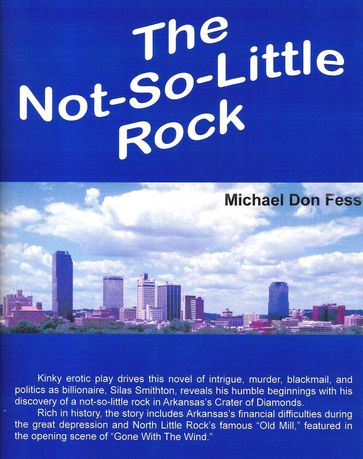The Not-So-Little Rock - Michael Don Fess
