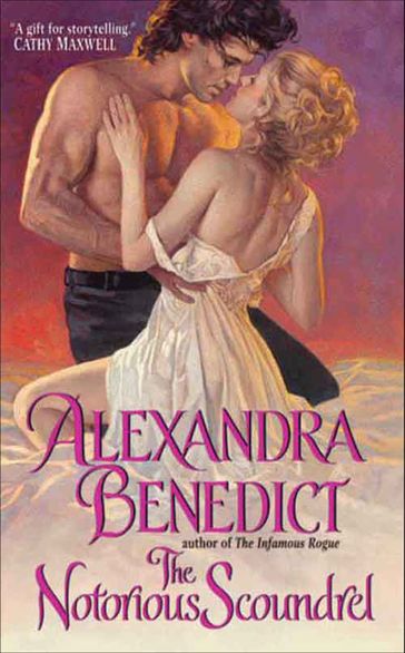 The Notorious Scoundrel - Alexandra Benedict