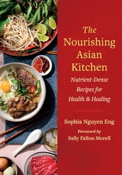 The Nourishing Asian Kitchen