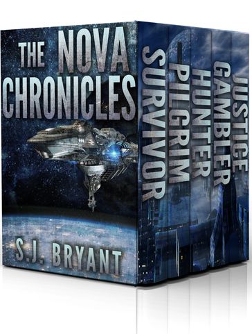 The Nova Chronicles - S.J. Bryant