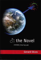 : The Novel (Mars: The Novel)