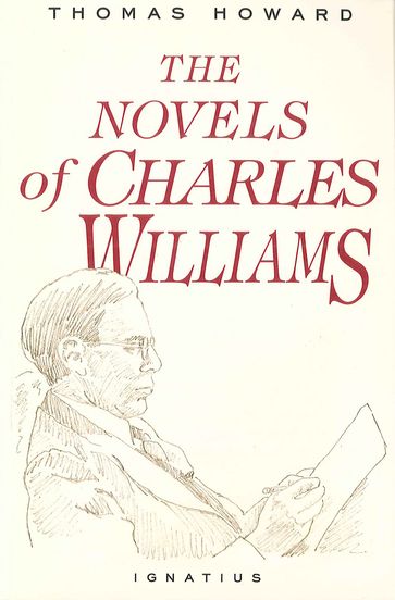 The Novels of Charles Williams - Thomas Howard