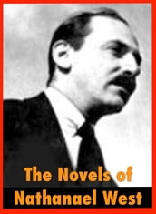 The Novels of Nathanael West