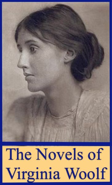 The Novels of Virginia Woolf - Virginia Woolf