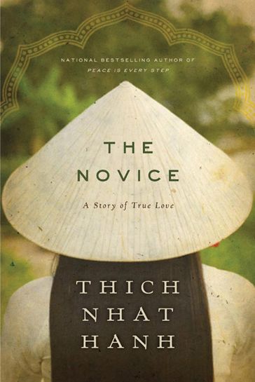 The Novice - Thich Nhat Hanh