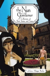 The Nun and the Gardener