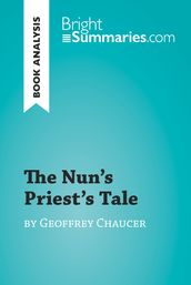 The Nun s Priest s Tale by Geoffrey Chaucer (Book Analysis)