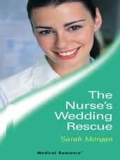 The Nurse s Wedding Rescue