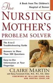 The Nursing Mother s Problem Solver